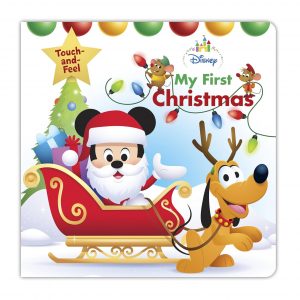 Elmmart Disney Baby: My First Christmas (Disney Touch and Feel)