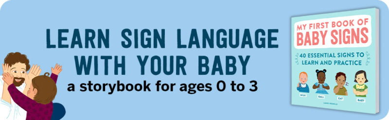 Elm mart My First Book of Baby Signs: 40 Essential Signs to Learn and Practice